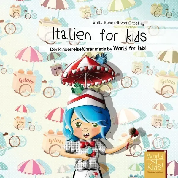 Buchcover_Italien_for_kids.Bild@Worldforkids.jpg