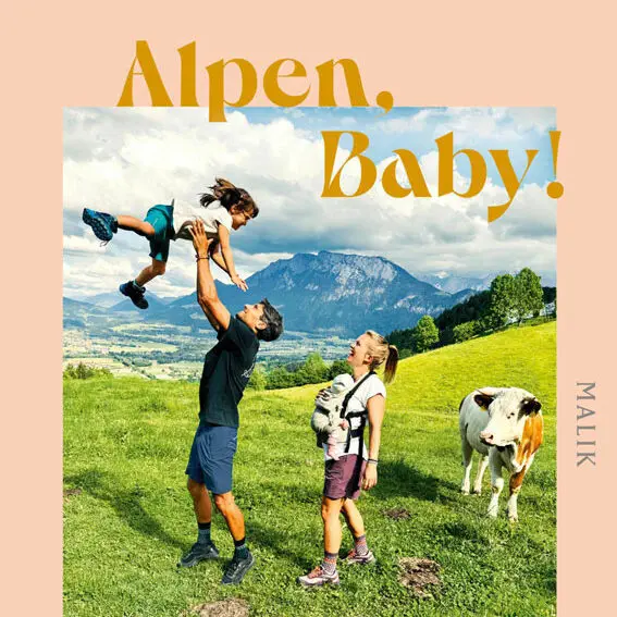 Cover: Alpen, Baby! Buch-Tipp Bild: Malik Verlag